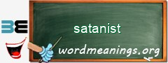 WordMeaning blackboard for satanist